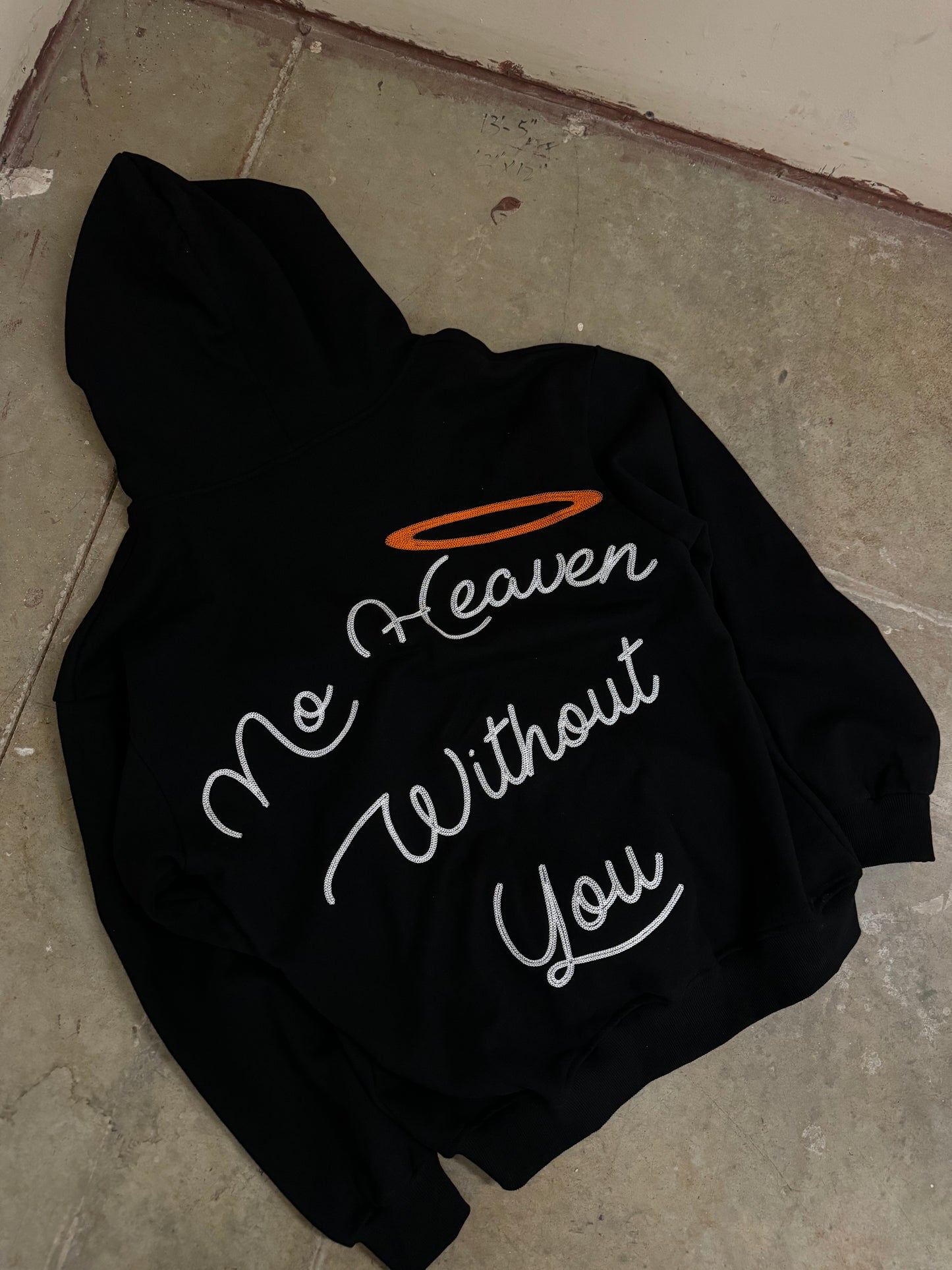 “No heaven without YOU!” Hoodie